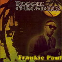 【新品】英CD Frankie Paul Reggae Chronicles 706142 Hallmark /00108