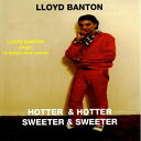 【新品】英CD Lloyd Banton Hotter & Hotter Sweeter & Sweeter LB002 L & B Company /0008...