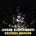 【新品】英CD Jahdan Blakkamoore Buzzrock Warrior GDMCD023 Gold Dust /00097