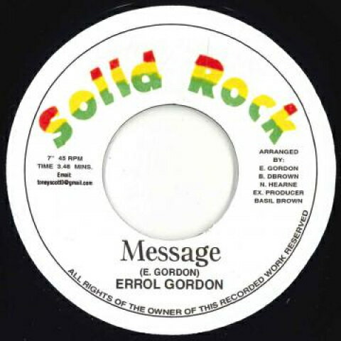 【新品】英7” Errol Gordon Message / Version none Solid Rock /00048