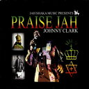 【新品】英LP Johnny Clarke Praise Jah SHAKALP653 Jah Shaka /00235