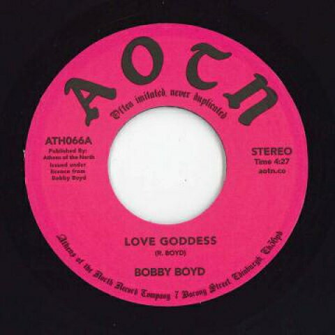 【新品】英7” Bobby Boyd Love Goddess / Good News (Tired Of Bad News) ATH066 Athens Of The North /00048