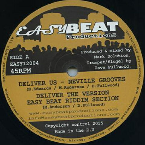英12” Neville Grooves / Mark Solutio Deliver Us; Version / Dubwise Delivery; Dub EASY12004 Easybeat /00178