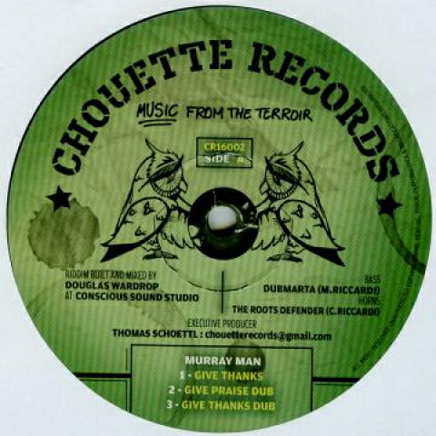 【新品】英12” Murray Man / Amelia Harmony Give Thanks; Give Praise Dub; Give Thanks Dub / War CR16002 Chouette /00130