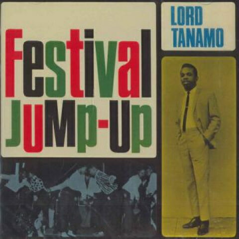 【新品】英2CD Lord Tanamo Festival Jump Up (2CD) DBCDD046 Doctor Bird /00120