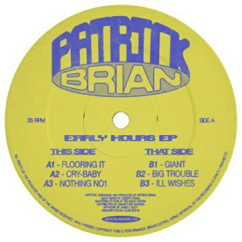 【新品】英12” Patrick Brian Early Hours EP SNKR038 Sneaker Social Club /00218 【新品】英12” Patrick Brian Early Hours EP SNKR038 Sneaker Social Club /00218