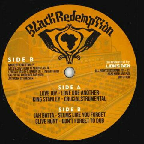 【新品】英12” Love Joy; King Stanley / Jah B Love One Another; Crucialstrumental / Seems Like Yo BR1217LD Black Redemption /00220