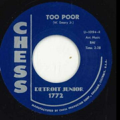【新品】英7” Detroit Junior Too Poor / You Mean Everything To Me 1772 Chess /00048