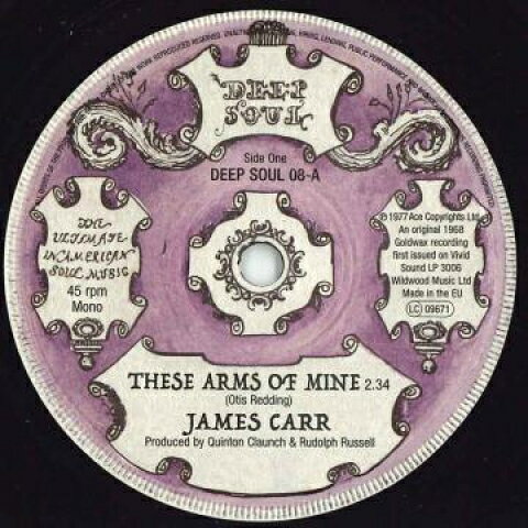 【新品】英7” James Carr These Arms Of Mine / Lets Face Facts DEEPSOUL08 Deep Soul Music /00048
