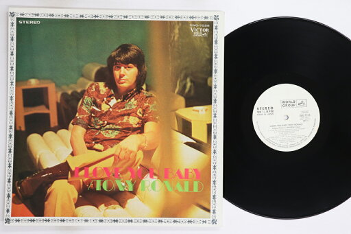 【中古】LP Tony Ronald I Love You Baby SWG7558PROMO VICTOR WORLD GROUP プロモ /00260 【中古】LP Tony Ronald I Love You Baby SWG7558PROMO VICTOR WORLD GROUP プロモ /00260