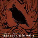 【新品】MIX CD Thunder Killa Things In Life Volume 6 SBR024 Spike Bar Joint JPN /000...