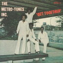【新品】英10” Metro Tones Inc. Get Together / Why Wont You Love A Man Like This HJP090EP Honest Jons /00155