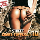 【新品】MIX CD Captain-C 20XX Street Chart-Topperz #10 CCSC010 Captain-C JPN /00095