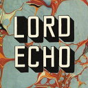【新品】CD Lord Echo Harmonies WNCD014 Wonderful Noise JPN /00100