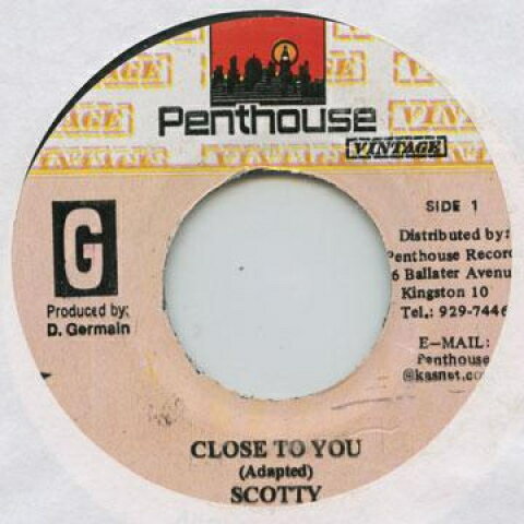 【新品】ジャマイカ7” Scotty Close To You none Penthouse Vintage /00050