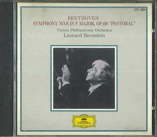 CD レナード・バーンスタイン, ウィ ベートーヴェン 交響曲 第6番 ヘ長調 作品68 田園 GTC1004 POLYDOR /00110
