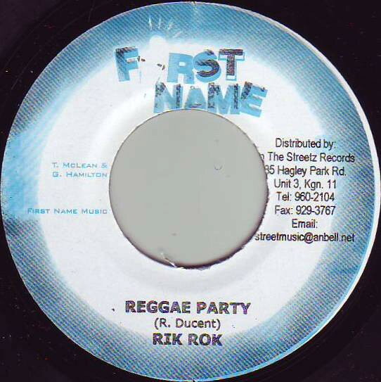 ジャマイカ7” Rik Rok Reggae Party NONE First Name Music /00080