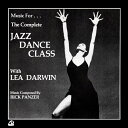 【新品】英LP Rick Panzer Music For The Complete Jazz Dance Class With Lea Da BBE777AL...