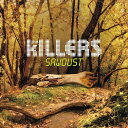 【新品】欧2LP The Killers Sawdust 602557342789 Island Records /00520