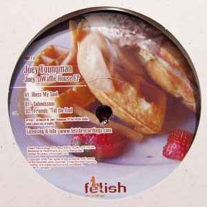 【中古】米12” Joey Youngman Joeys Waffle House EP FRO11 Fetish Recordings /00250
