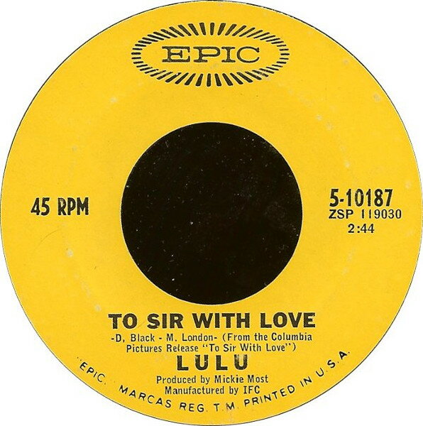 【中古】米7” Lulu To Sir With Love / The Boat That I Row 510187 Epic /00080