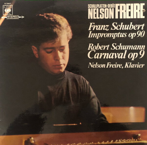 【中古】独LP Nelson Freire - Robert Schuman Carnaval / Impromptus Op. 90 S72617 CBS /00260