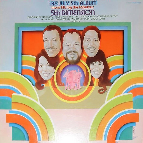 【中古】米LP The Fifth Dimension The July 5th Album - More Hits By The Fabulous 5th SCS33901 Soul City /00260