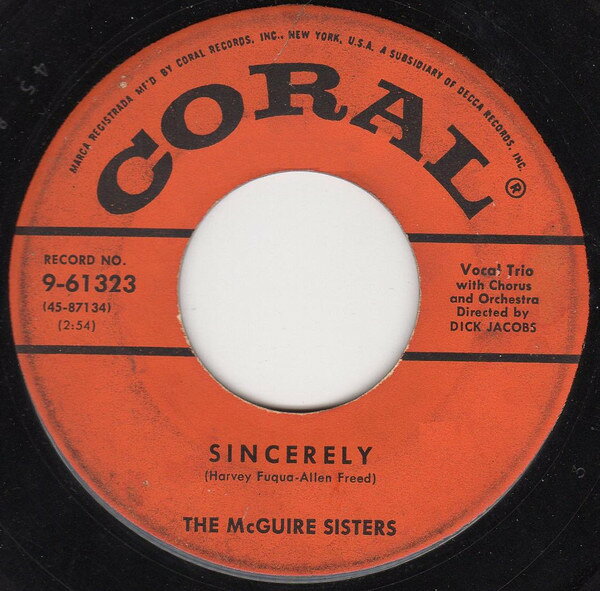 Artist Name: J - 【中古】7” McGuire Sisters Sincerely 961323 Coral /00080