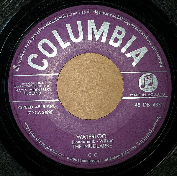 7” Mudlarks Waterloo 45DB4331 Columbia /00080
