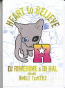 【中古】DVD Dj Rimerime & Dj Hal Heart To Believe NONE KIX /00110