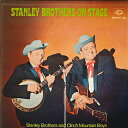 【中古】2LP Stanley Brothers & Clinch Moun Stanley Brothers On Stage SRM287288 SEVEN SEAS /00660(2)