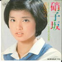 【中古】7” 高田みづえ 硝子坂 / Domo DOMO UC30 UNION /00080