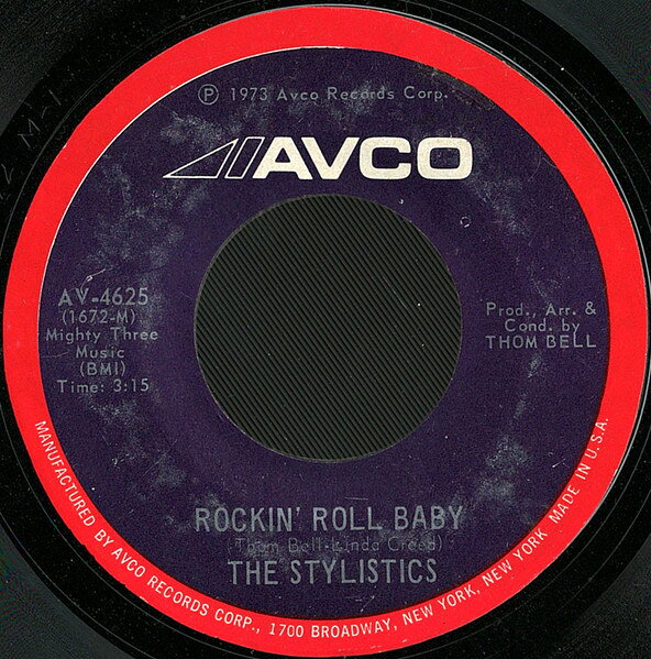 7” Stylistics Rockin Roll Baby / Pieces AV4625 Avco /00080
