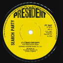【中古】英7” Search Party If It Makes You Happy PT567 President Records /00080
