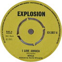 【中古】英7” Neville Willoughby I Love Jamaica EX2057 Explosion /00080