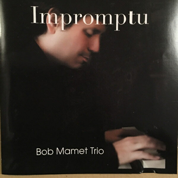 【中古】米CD Bob Mamet Trio Impromptu [CD] Bob Mamet Trio; Bob Mamet 43751 Counterpoint /00110