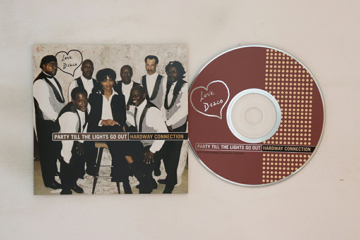 【中古】米CD Hardway Connection Party Till The Lights Go Out none Love Disco 紙ジャケ /00110