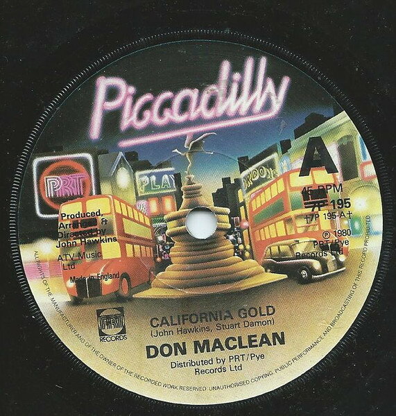 Artist Name: V - 【中古】英7” Don MacLean California Gold 7P195 Piccadilly /00080