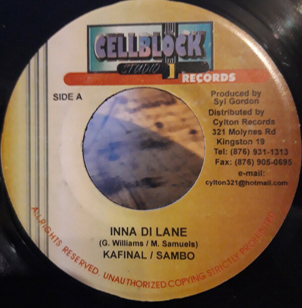 7” Kafinal / Sambo (5) Inna Di Lane NONE Cellblock Records /00080