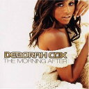 【中古】加2CD Deborah Cox The Morning After 80813200522 J Records /00220