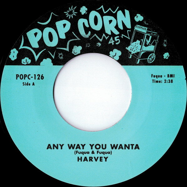 【中古】英7” Harvey Fuqua / Harvey Fuqua &amp; Any Way You Wanta / She Loves Me So POPC126 Popcorn /00080