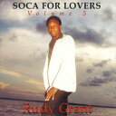 【中古】ジャマイカCD Rudy Grant Soca For Lovers Volume 5 SEACD5 BWS Productions /00107