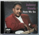 【中古】英CD Johnny Rawls Here We Go JSPCD271 JSP Records /00110