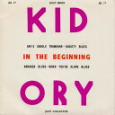 【中古】英7” Kid Ory In The Beginning JEL17 Jazz Collector /00080