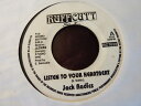 【中古】英7” Jack Radics Listen To Your Heartbeat RC7039 Ruff Cutt /00080