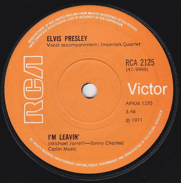 英7” Elvis Presley Im Leavin RCA2125 RCA Victor /00080