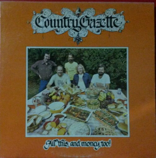 【中古】米LP Country Gazette All This, And Money, Too! RRR0017 RIDGE /00260 【中古】米LP Country Gazette All This, And Money, Too! RRR0017 RIDGE /00260