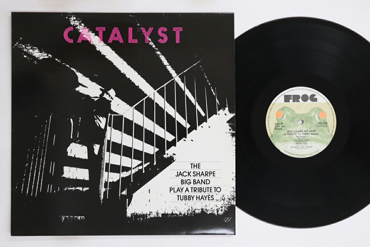 【中古】英LP Jack Sharpe Big Band Catalyst: The Jack Sharpe Big Band Play A Tribute T FRG716 FROG /00260