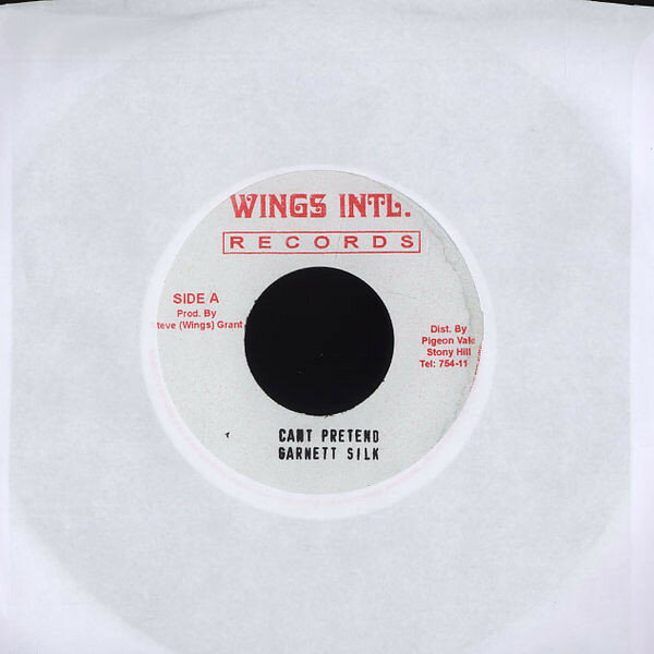 7” Garnett Silk Cant Pretend NONE Wings Intl. Records /00080