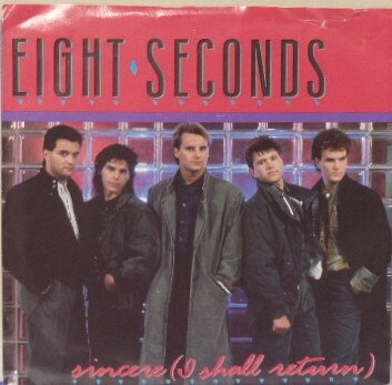 7” Eight Seconds Sincere (I Shall Return) PDS2306 Polydor /00080